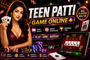 Teen Patti Game Online – Rules, Strategies, and Winning Tips